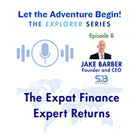 Episode 8: Jake Barber - The Expat Finance Expert Returns